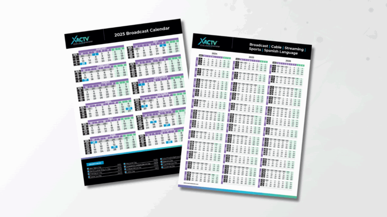 2025 Broadcast Calendar XACTV