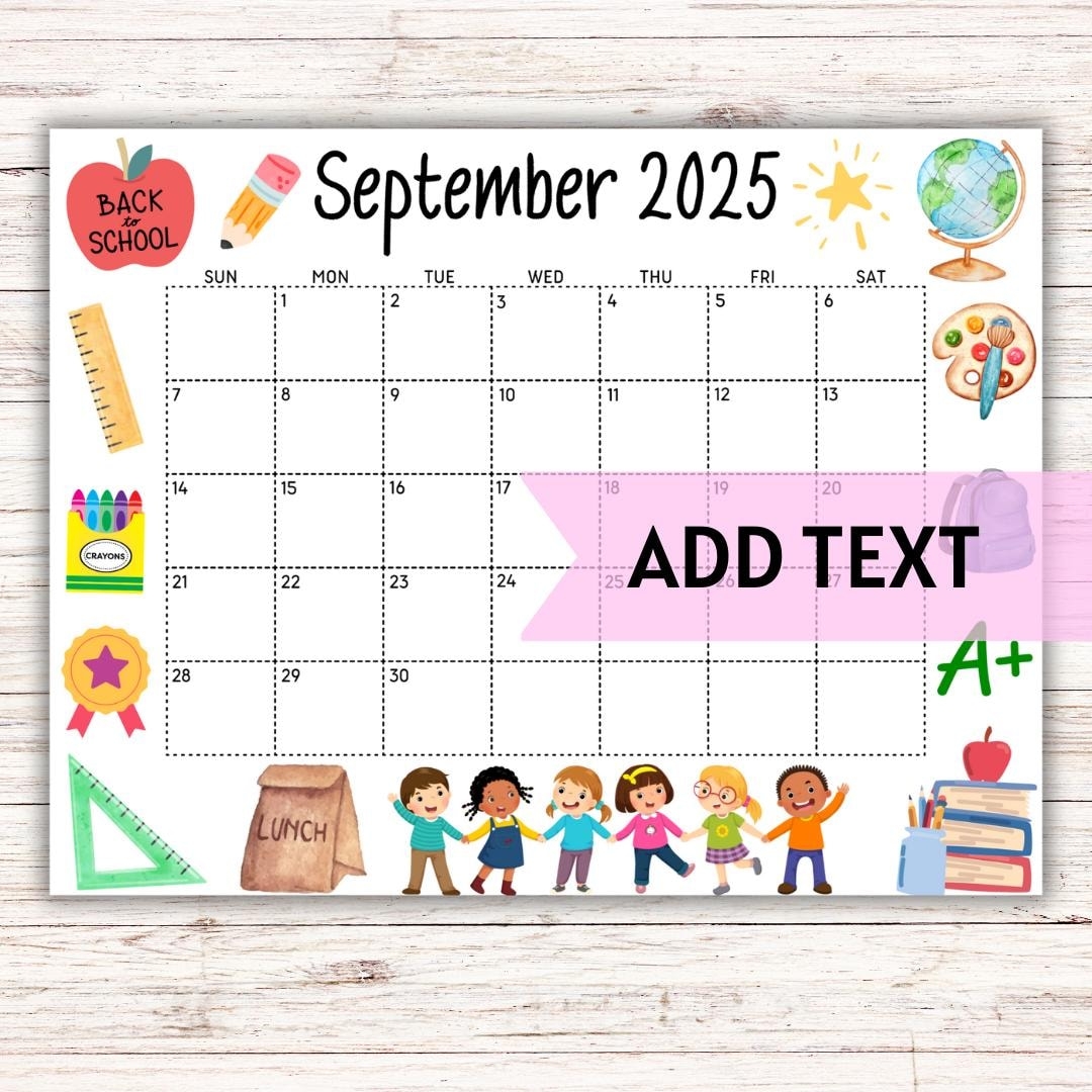 EDITABLE Printable September Calendar 2025 Back To School September Calendar W School Kids Classroom Calendar Preschool Calendar Etsy