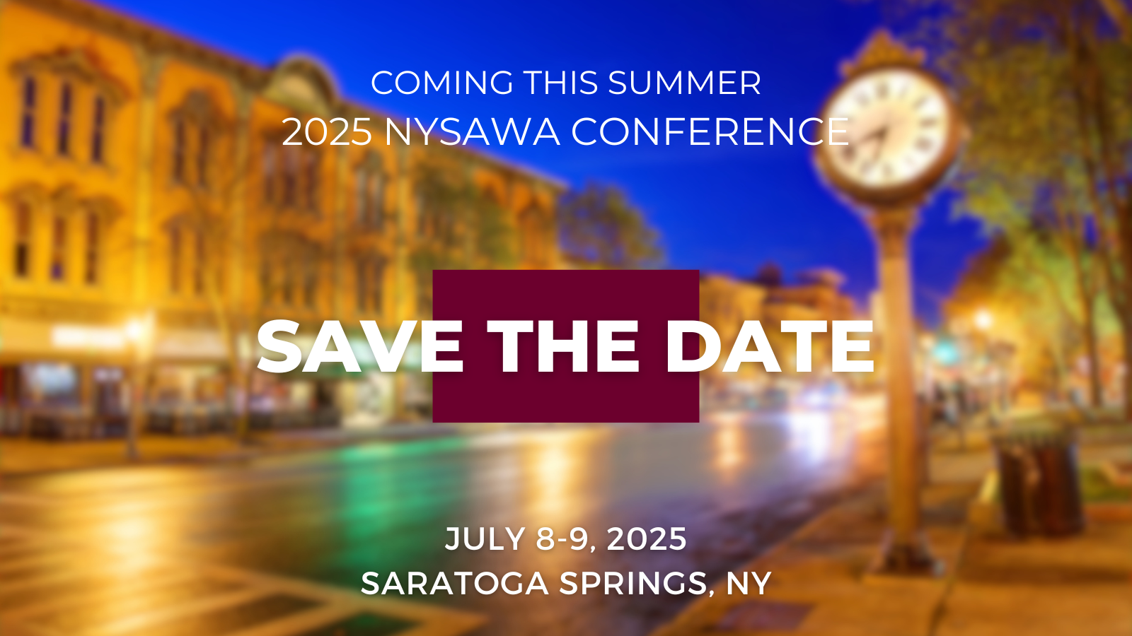 Mark Your Calendar NYSAWA Conference Coming July 8 9 2025 In Saratoga Springs NY New York State Association For Women In Administration