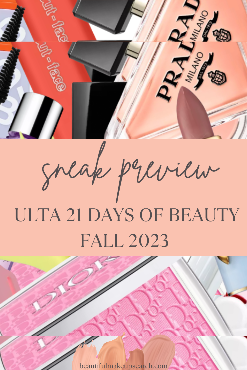 Sneak Preview Ulta 21 Days Of Beauty Fall 2023 Beauty Steals Beautiful Makeup Search