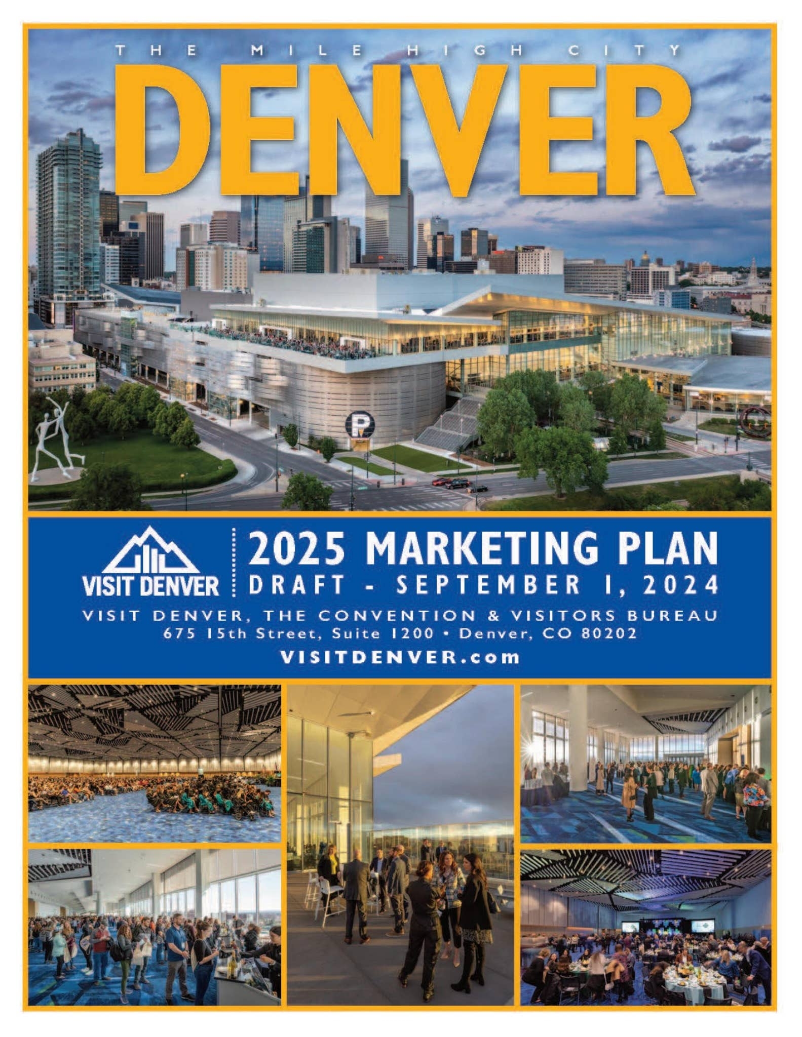 VISIT DENVER 2025 Marketing Plan MASTER 8 30 24 By VISIT DENVER Issuu