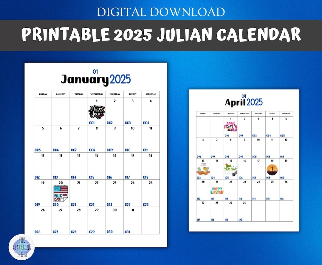 2025 Printable Julian Calendar 8 5 X 11 In Government And 