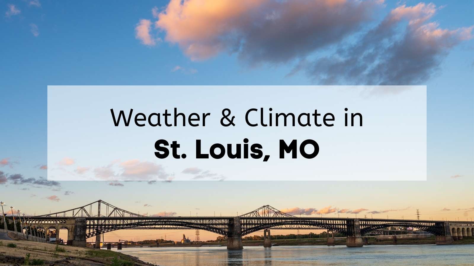 Ultimate St Louis Climate Guide St Louis Weather Averages 